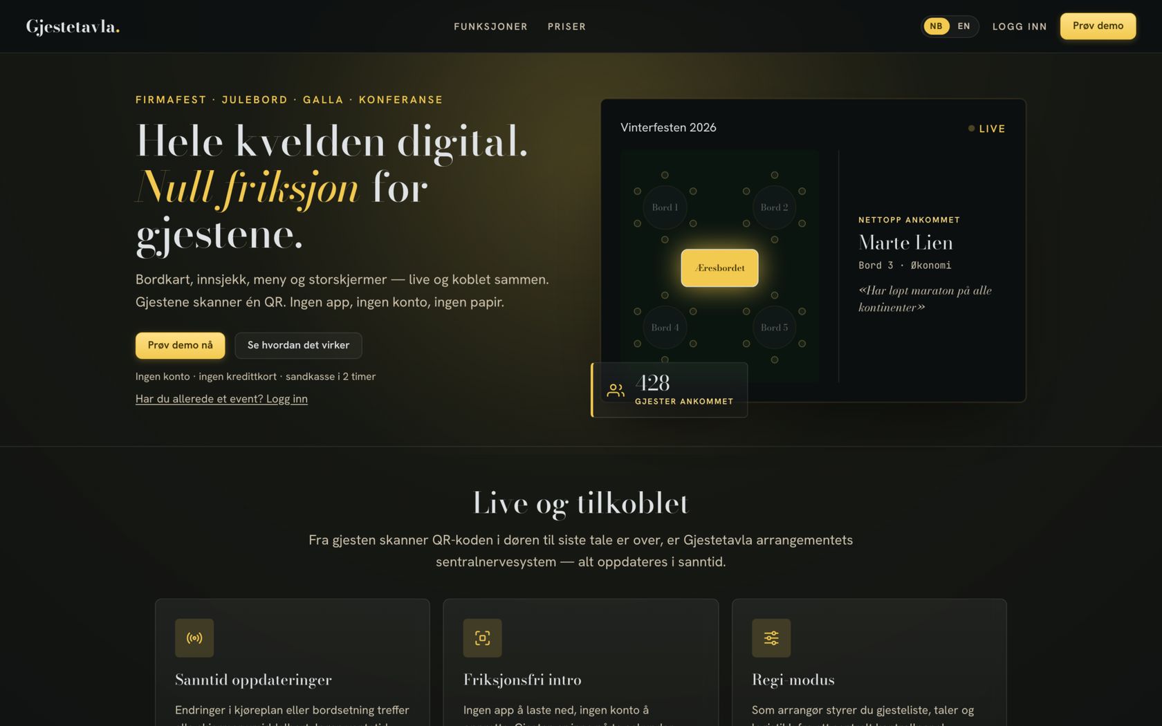 Gjestetavla på storskjerm, med bordkart, live-status og en gjest som nettopp har ankommet.